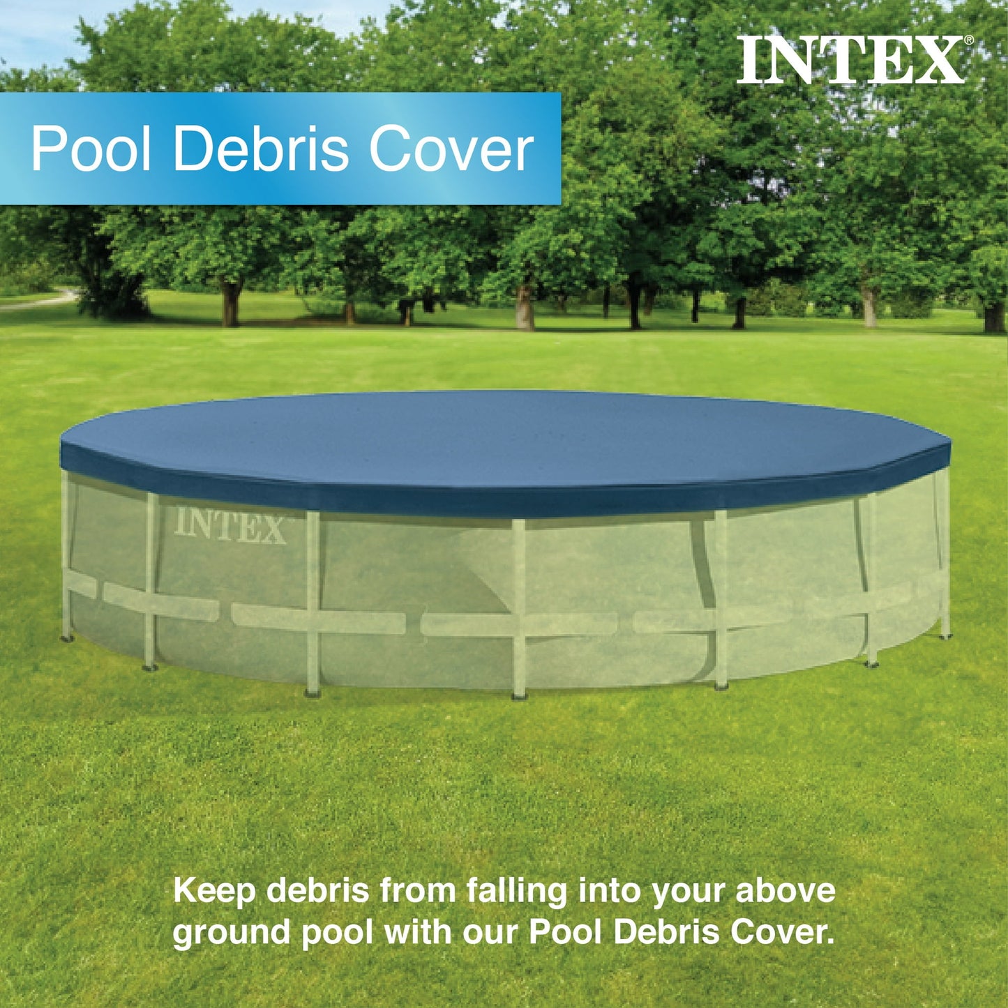Intex 15 FT Pool Debris Cover